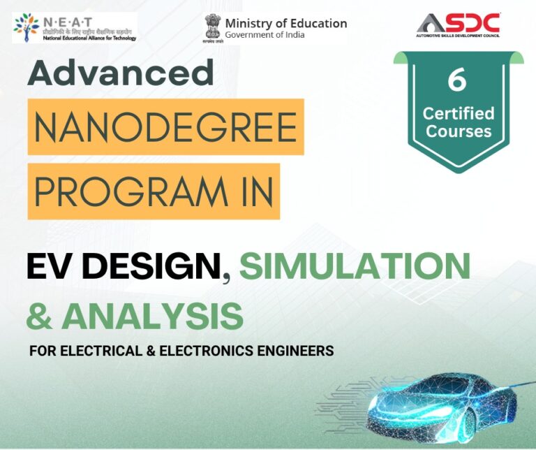 Advanced Nanodegree Program in EV Engineering, Design, Simulations & Analysis