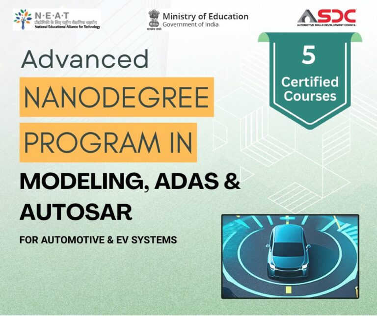 Nanodegree Program in Advanced Modeling, ADAS & AUTOSAR Program for Automotive & EV Systems